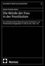 Sophie Charlotte Stüben: Die Würde der Frau in der Prostitution, Buch