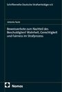 Antonia Taute: Beweisverbote zum Nachteil des Beschuldigten? Wahrheit, Gerechtigkeit und Fairness im Strafprozess, Buch