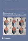 "Brennpunkte im Internationalen Familienrecht" von Budzikewicz et al. Oben Kacheln in verschiedenen Farben. Nomos-Logo unten.
