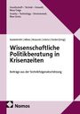 Titel: "Wissenschaftliche Politikberatung in Krisenzeiten". Herausgeber: Kastenhofer, Albiez u.a. Verleger: Nomos.