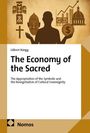Gilbert Rüegg: The Economy of the Sacred, Buch