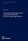 Kevin Veith: Tarifwidrige Regelungsabreden und gewerkschaftliche Durchsetzungsmöglichkeiten, Buch