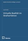 Blauer Hintergrund, weißer Text: "Virtuelle Realität im Strafverfahren" von Leon Kircher, oben "Robotik, Künstliche Intelligenz und Recht". Unten links Nomos-Logo.