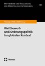 : Wettbewerb und Ordnungspolitik im globalen Kontext, Buch