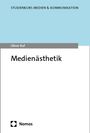 Oliver Ruf: Medienästhetik, Buch