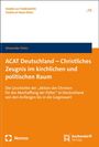 Alexander Sieler: ACAT Deutschland - Christliches Zeugnis im kirchlichen und politischen Raum, Buch