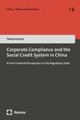 Theresa Krause: Corporate Compliance and the Social Credit System in China, Buch