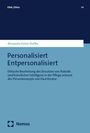 Alexandra Kaiser-Duliba: Entpersonalisiert, Buch