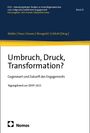 Umbruch, Druck, Transformation?, Buch