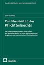 Titel: "Die Flexibilität des Pflichtteilsrechts". Untertitel: Reform des deutschen Rechts. Autor: Viola Kodweiß. Verleger: Nomos.