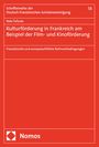 Nele Tofaute: Kulturförderung in Frankreich am Beispiel der Film- und Kinoförderung, Buch