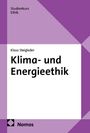 Klaus Steigleder: Klima- und Energieethik, Buch