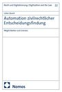 Lukas Quack: Automation zivilrechtlicher Entscheidungsfindung, Buch