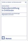 Katharina Martin: Datenübermittlung in Drittländer, Buch