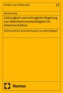 Michael Pauly: Zulässigkeit und vertragliche Regelung von Mehrfacherwerbstätigkeit im Arbeitsverhältnis, Buch