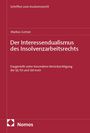 Markus Gortan: Der Interessendualismus des Insolvenzarbeitsrechts, Buch