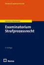 NomosExaminatorium, Heinrich | Reinbacher, Examinatorium Strafprozessrecht, 5. Auflage. Nomos-Logo unten.
