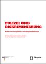 Daniela Hunold: Polizei und Diskriminierung, Buch