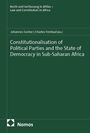 : Constitutionalisation of Political Parties and the State of Democracy in Sub-Saharan Africa, Buch