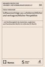 Fabian Hafenbrädl: Softwareverträge aus urheberrechtlicher und vertragsrechtlicher Perspektive, Buch
