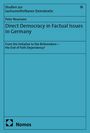 Peter Neumann: Direct Democracy in Factual Issues in Germany, Buch