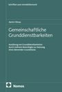 Kerim Yilmaz: Gemeinschaftliche Grunddienstbarkeiten, Buch