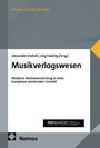 „Musikverlagswesen“ von Alexander Endreß und Jörg Fukking. Thema: Moderne Rechtsverwertung. Graues Cover mit geometrischen Formen.