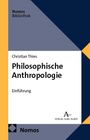 Nomos Bibliothek. Christian Thies: Philosophische Anthropologie. Einführung. Verlag Karl Alber Logo unten.