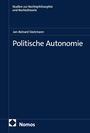 Buchtitel: "Politische Autonomie" von Jan-Reinard Sieckmann. Verlag: Nomos. Dunkelblaues Cover.