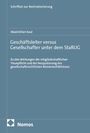 Maximilian Kaul: Geschäftsleiter versus Gesellschafter unter dem StaRUG, Buch