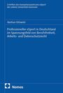 Bastian Orlowski: Professioneller eSport in Deutschland im Spannungsfeld von Berufsfreiheit, Arbeits- und Datenschutzrecht, Buch