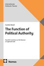 "Internationale Politische Theorie. Carola Hesch: The Function of Political Authority. Peaceful Coexistence as the Measure." 