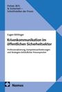 Eugen Röttinger, Krisenkommunikation im öffentlichen Sicherheitssektor. Blau-weißes Design mit diagonalen Formen.