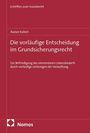 Rainer Kallert: Die vorläufige Entscheidung im Grundsicherungsrecht, Buch