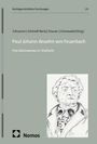 Rechtsgeschichtliche Forschungen | 13, Schramm, Schmidt-Recla, Knauer, Grünewald (Hrsg.), Paul Johann Anselm von Feuerbach.