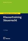 Oliver Fehrenbacher: Klausurtraining Steuerrecht, Buch