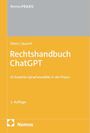 NomosPRAXIS, Ebers | Quarch, Rechtshandbuch ChatGPT, KI-basierte Sprachmodelle in der Praxis, 2. Auflage, Nomos.
