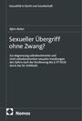 Björn Retter: Sexueller Übergriff ohne Zwang?, Buch