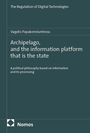 Buchtitel: "Archipelago, and the information platform that is the state" von Vagelis Papakonstantinou. Nomos-Logo unten.