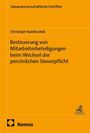 Christoph Hawlitschek: Besteuerung von Mitarbeiterbeteiligungen beim Wechsel der persönlichen Steuerpflicht, Buch