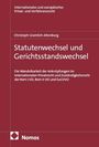 Gramlich-Altenburg: Statutenwechsel und Gerichtsstandswechsel, Buch