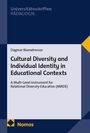Oben steht "Universitätsschriften PÄDAGOGIK". Der Titel lautet "Cultural Diversity and Individual Identity in Educational Contexts". Unten ist ein Nomos-Logo.