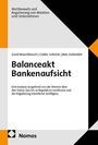 "Wettbewerb und Regulierung von Märkten und Unternehmen. Balanceakt Bankenaufsicht. Autoren: Waschbusch, Schreck, Schlenker." 

Weiß-Schwarz-Orange Design.