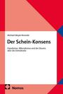 Michael Meyer-Resende: Der Schein-Konsens, Buch