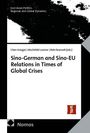 Text: "Sino-German and Sino-EU Relations in Times of Global Crises". Oben schwarzer und weißer Hintergrund, unten Logos.