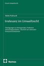 "Forum Umweltrecht", "Irrelevanz im Umweltrecht", Autor: Malte Pickhardt. Verlag: Nomos, grüner Hintergrund.