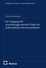 Text: "Der Umgang mit maschinengenerierten Daten im zivilrechtlichen Beweisverfahren" von Christian Fleischmann. Unten ein Logo.