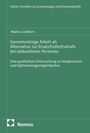 "Gemeinnützige Arbeit als Alternative zur Ersatzfreiheitsstrafe bei obdachlosen Personen" steht zentral, grüne Buchgestaltung.