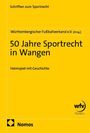 50 Jahre Sportrecht in Wangen, Buch