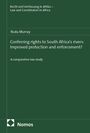 "Recht und Verfassung in Afrika – Law and Constitution in Africa", Ruda Murray, Titel: "Conferring rights to South Africa’s rivers".